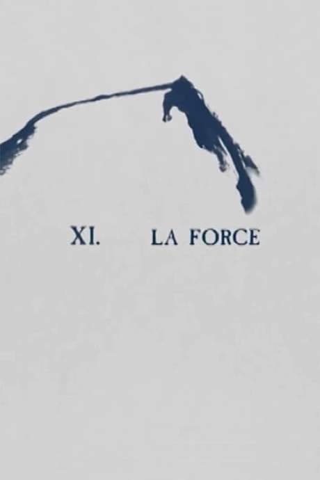 XI. La Force